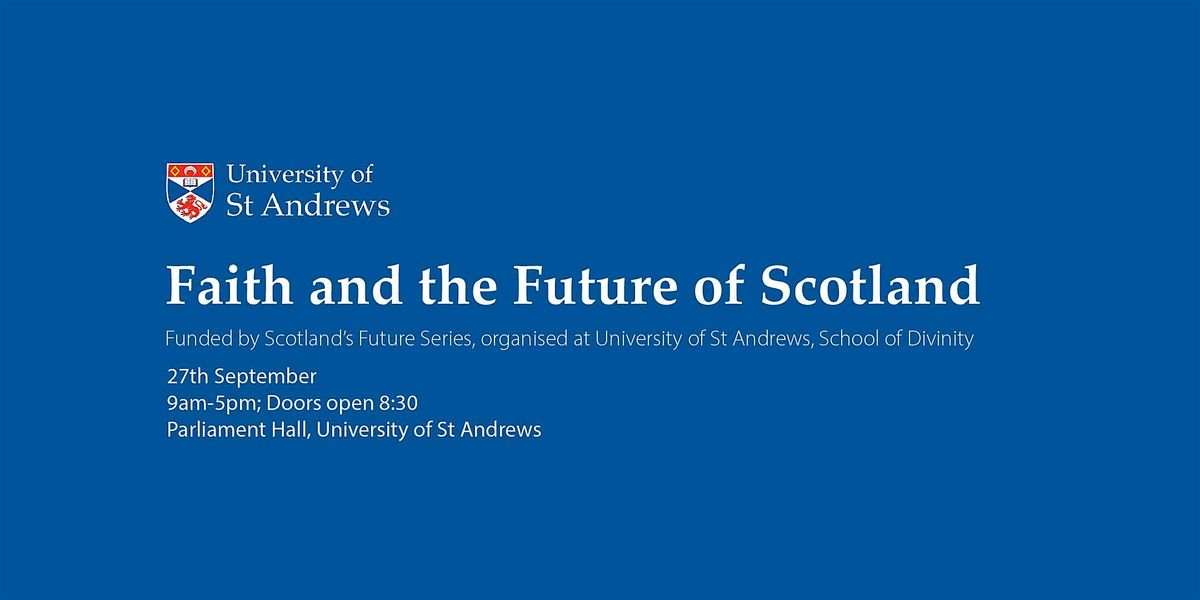 Faith and the Future of Scotland