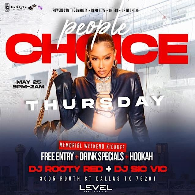People\u2019s Choice Thursday\u2019s at Level Uptown
