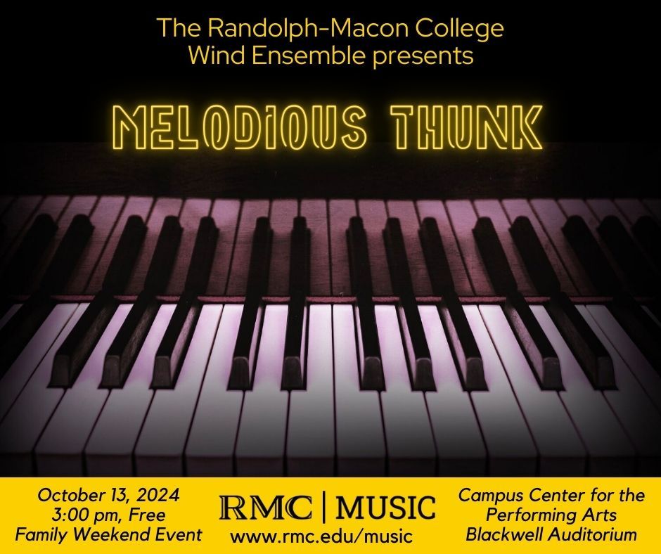 Randolph-Macon Wind Ensemble: Melodious Thunk