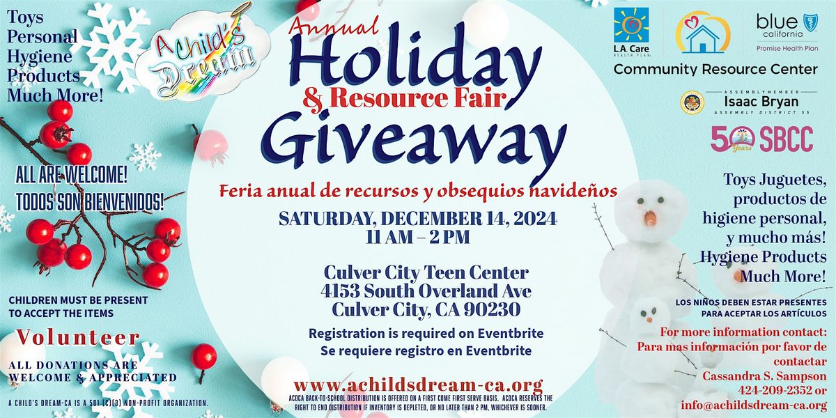 A CHILD'S DREAM-CA: ANNUAL HOLIDAY OUTREACH & RESOURCE FAIR 2024