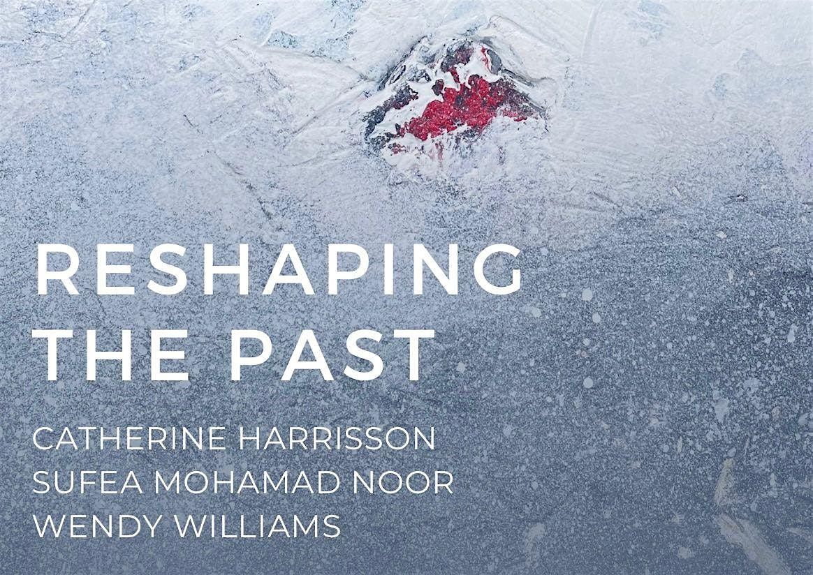 Reshaping the Past