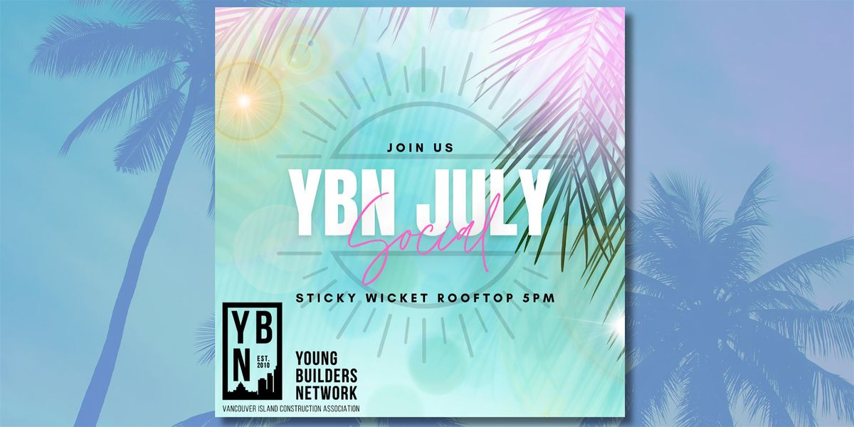 YBN July Rooftop Social