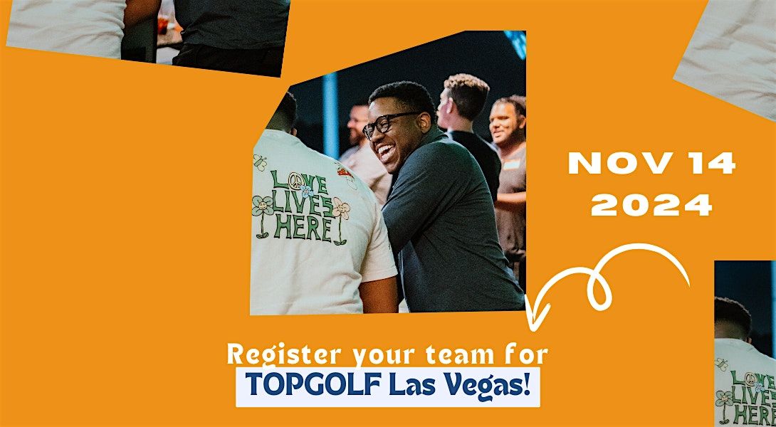 TopGolf (Vegas)- for Pastor's Appreciation