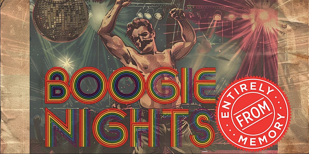 Boogie Nights Entirely From Memory