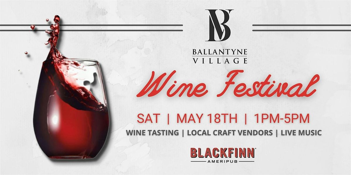 Ballantyne Wine Festival