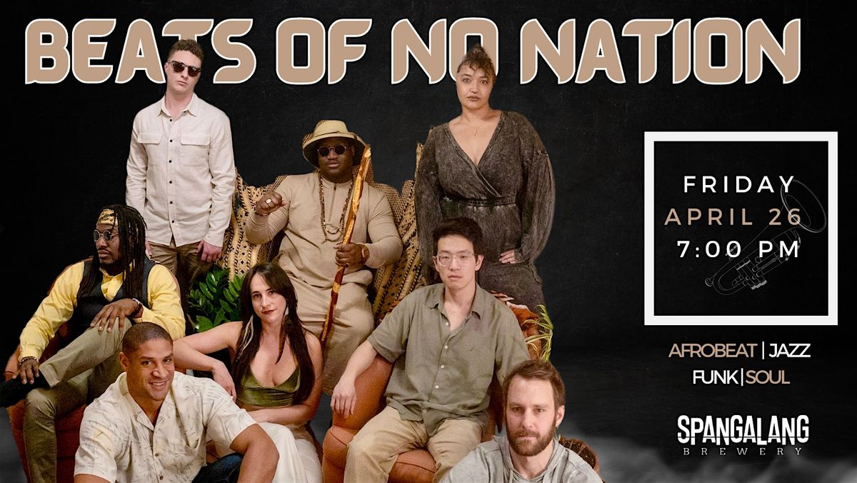 Beasts of No Nation Live at Spangalang Brewery!