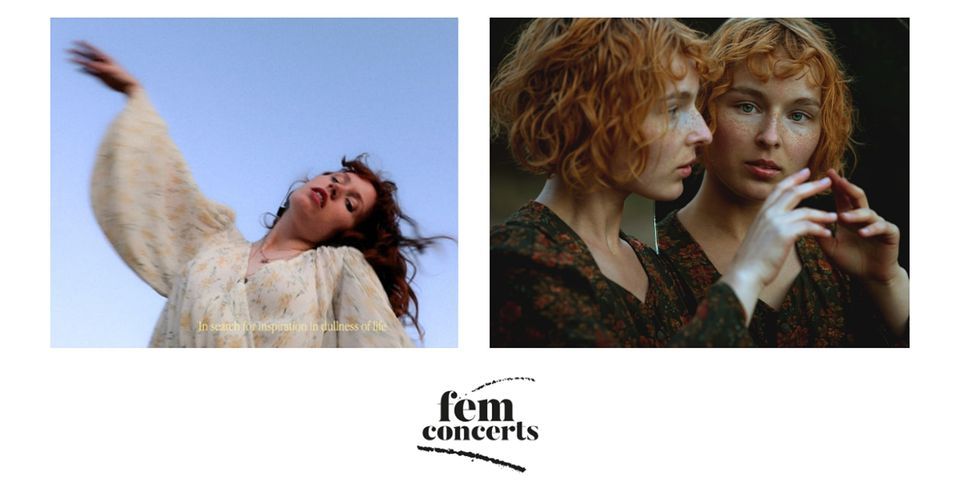 fem concerts - ALA CYA + Felizia