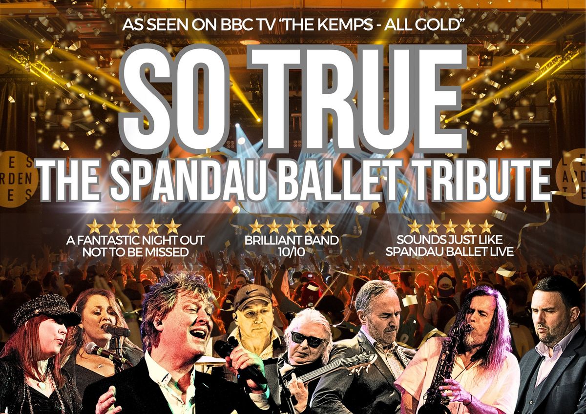 So True - THE Spandau Ballet Tribute 