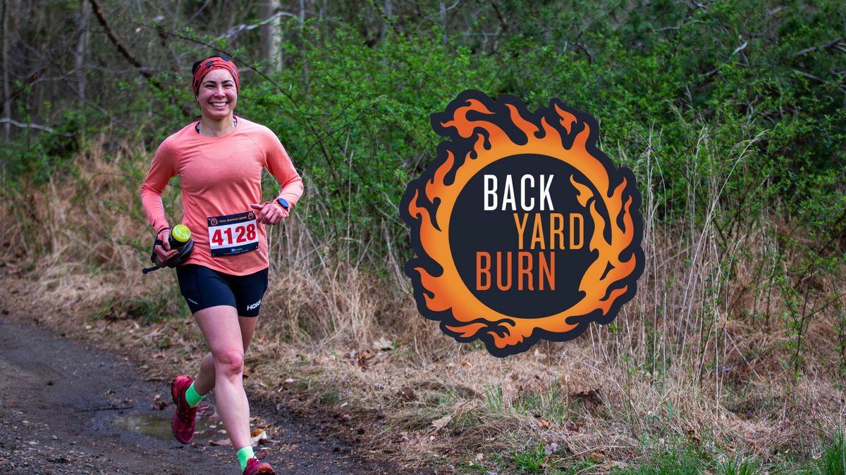 Spring Backyard Burn Trail Running Race