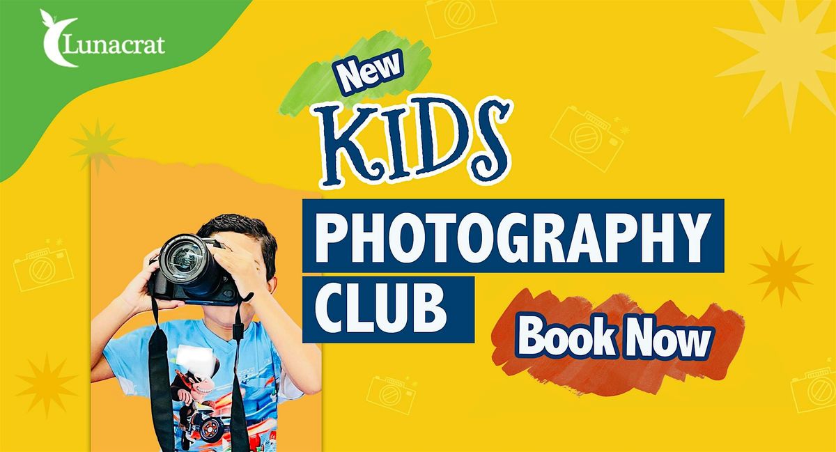 KIDS PHOTOGRAPHY CLUB