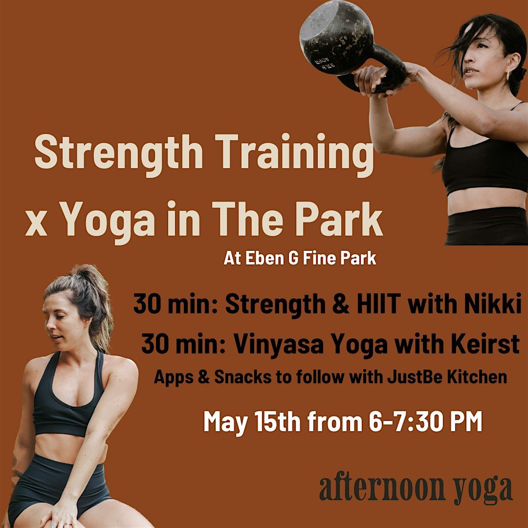 Strength Training & Yoga In The Park