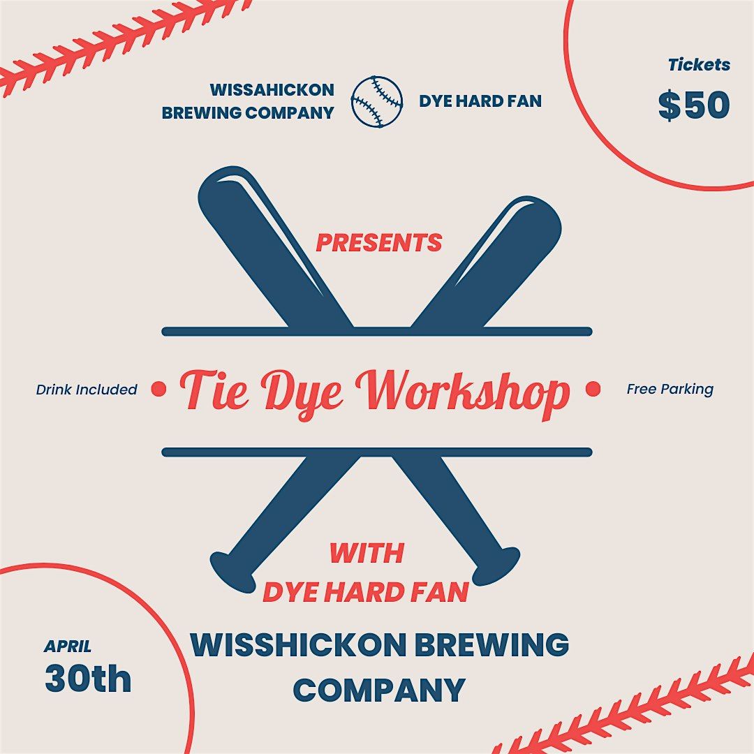 Tie-Dye Workshop with Dye Hard Fan
