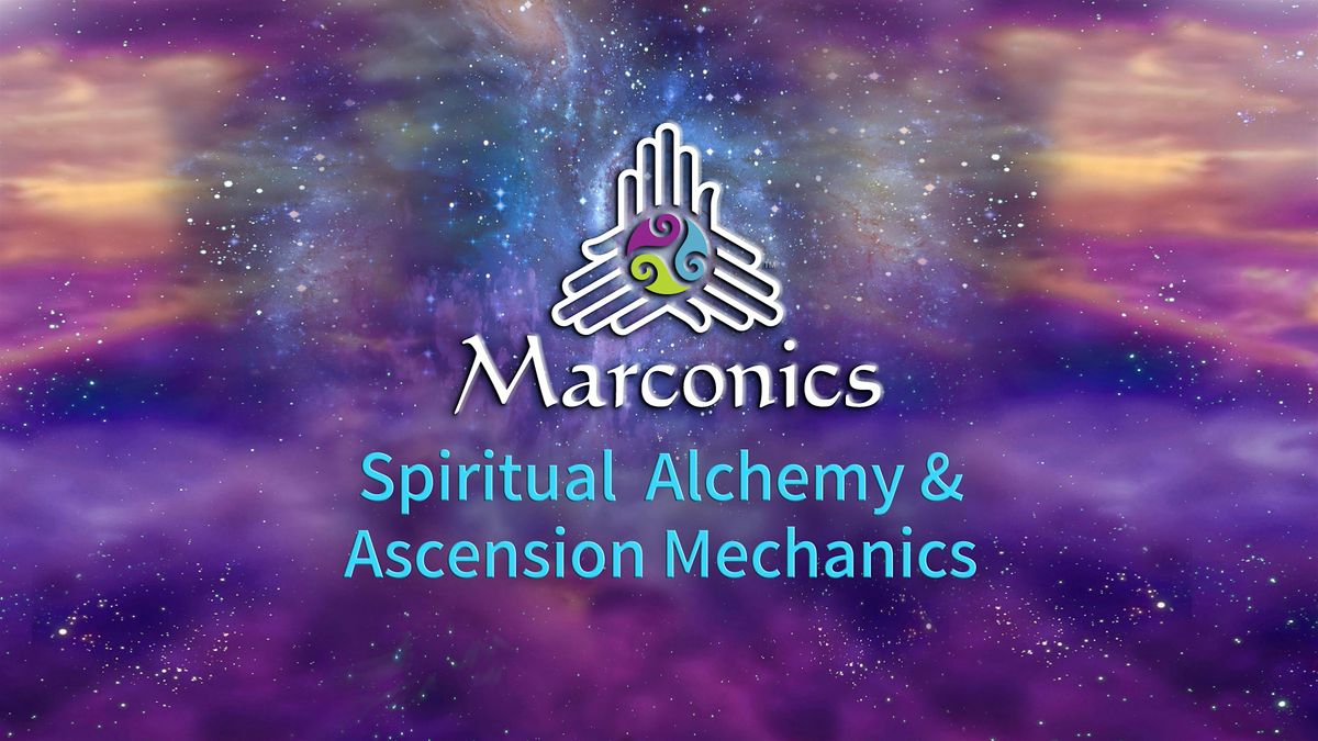 Marconics 'STATE OF THE UNIVERSE' Free Lecture Event-Lakewood,CO