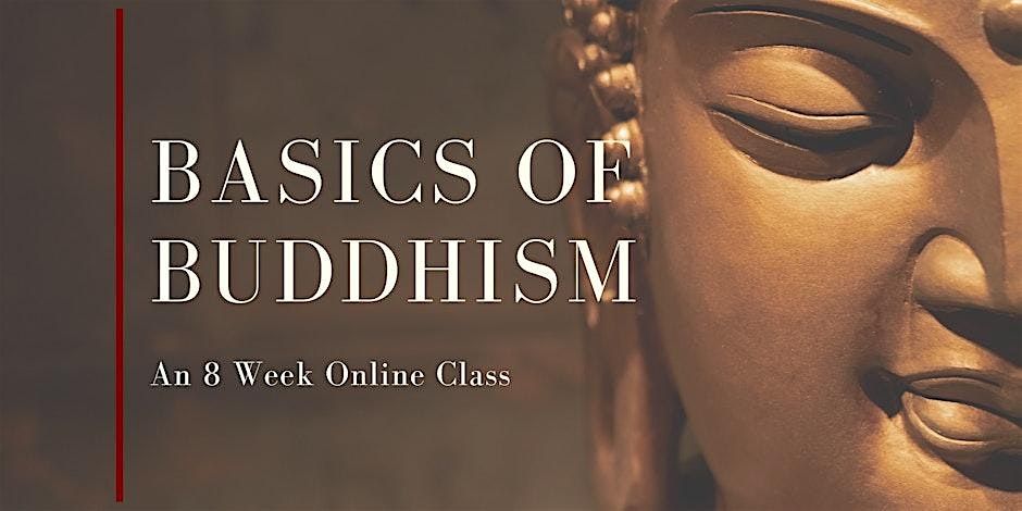 Basics of Buddhism