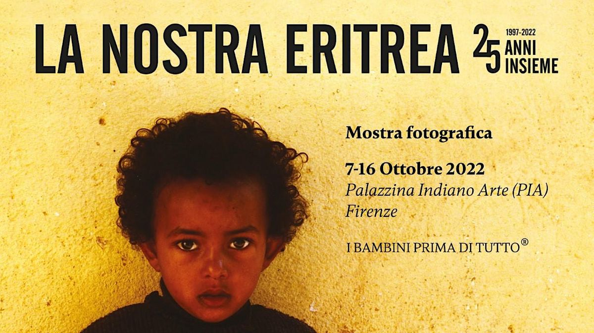 La nostra Eritrea. 25 anni insieme