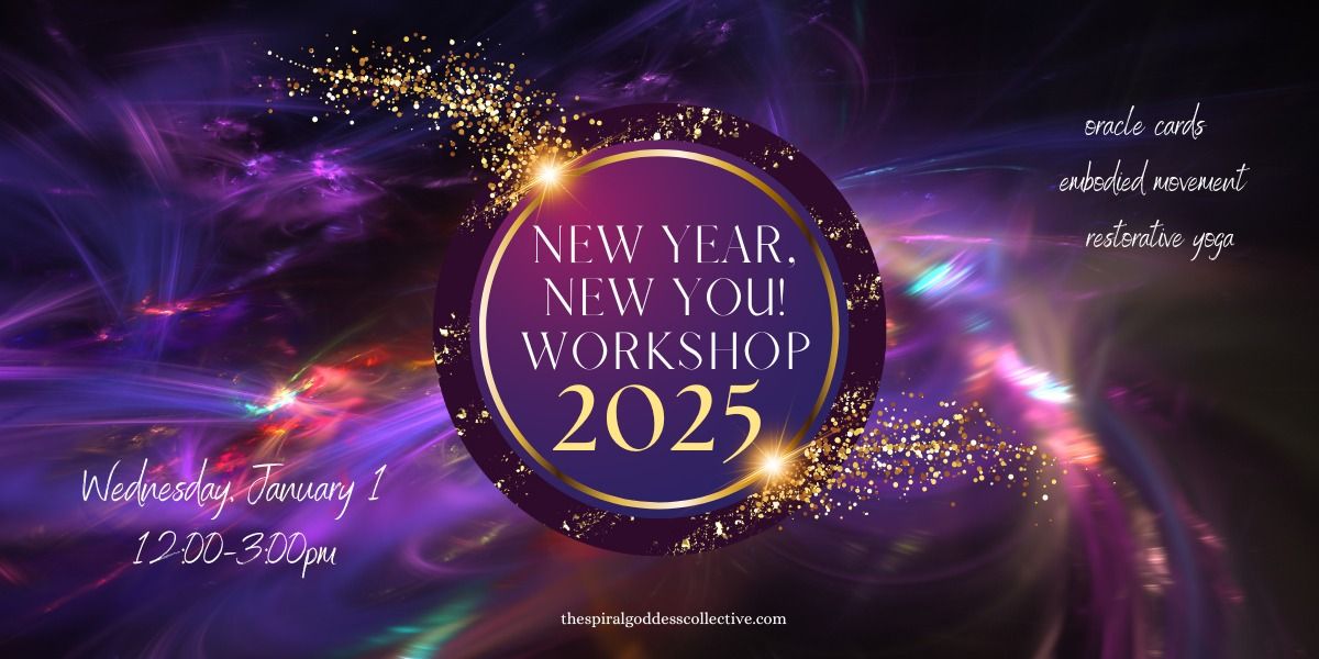 New Year, New You! Workshop