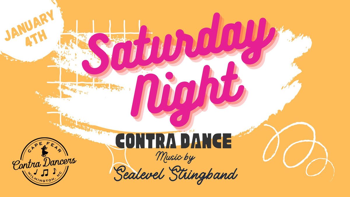 Saturday Night Contra Dance w\/ Sealevel Stringband!