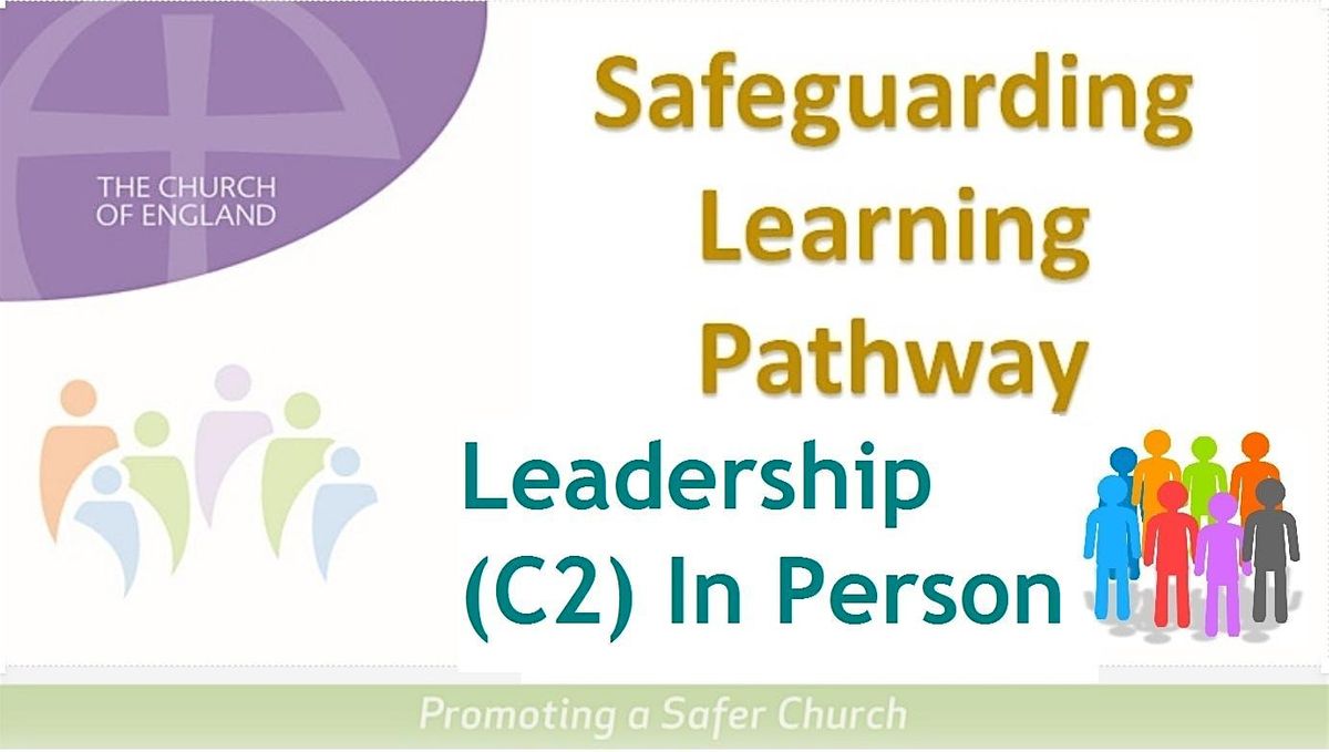 In Person Safeguarding Leadership for Southwark Diocese - 8 May AND 22 May