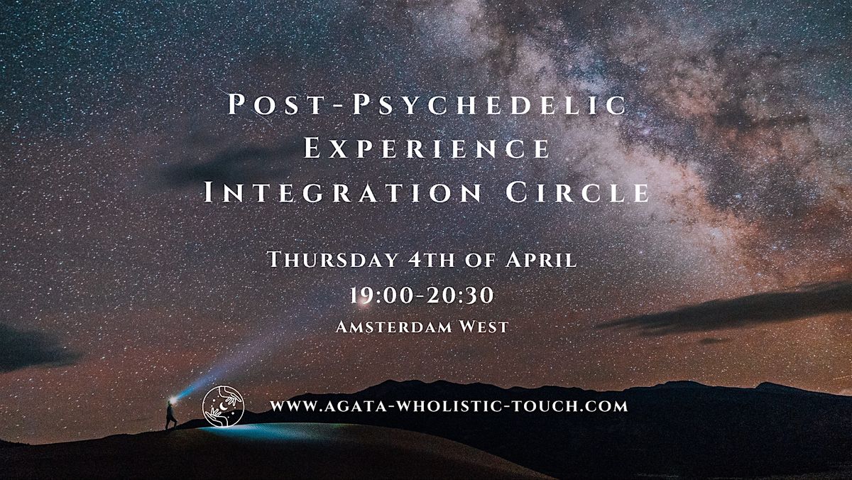 Post- Psychedelic Experience Integration Circle