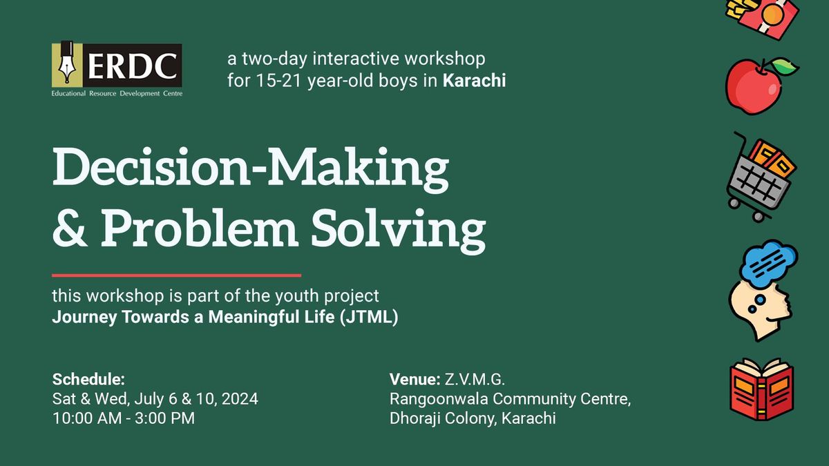 Decision-Making & Problem Solving | Workshop in Karachi for Boys ages 15 to 21 years