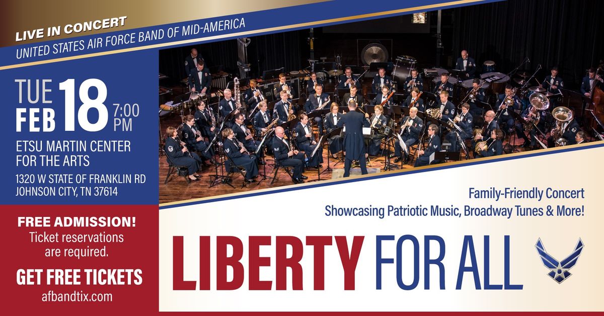 Liberty for All - ETSU Martin Center for the Arts