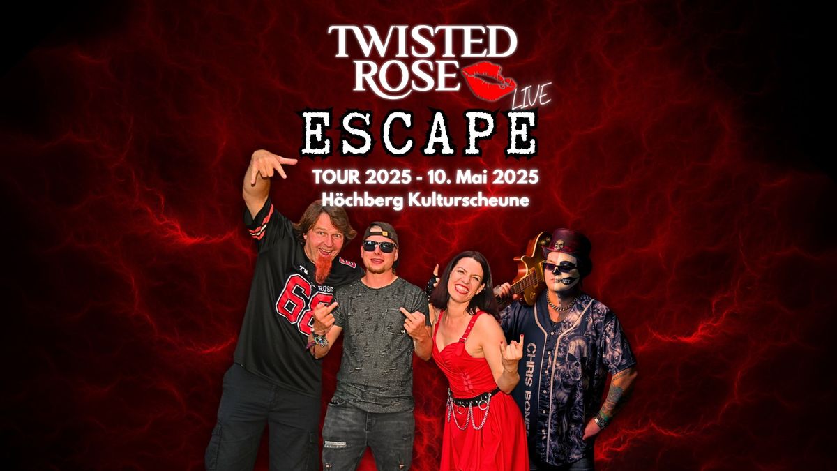 Twisted Rose - Escape Tour 2025