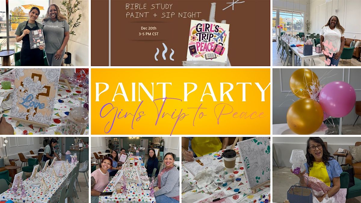 Girl\u2019s Trip to Peace: Christian Women Paint,  Bible Study, Pray & Journal