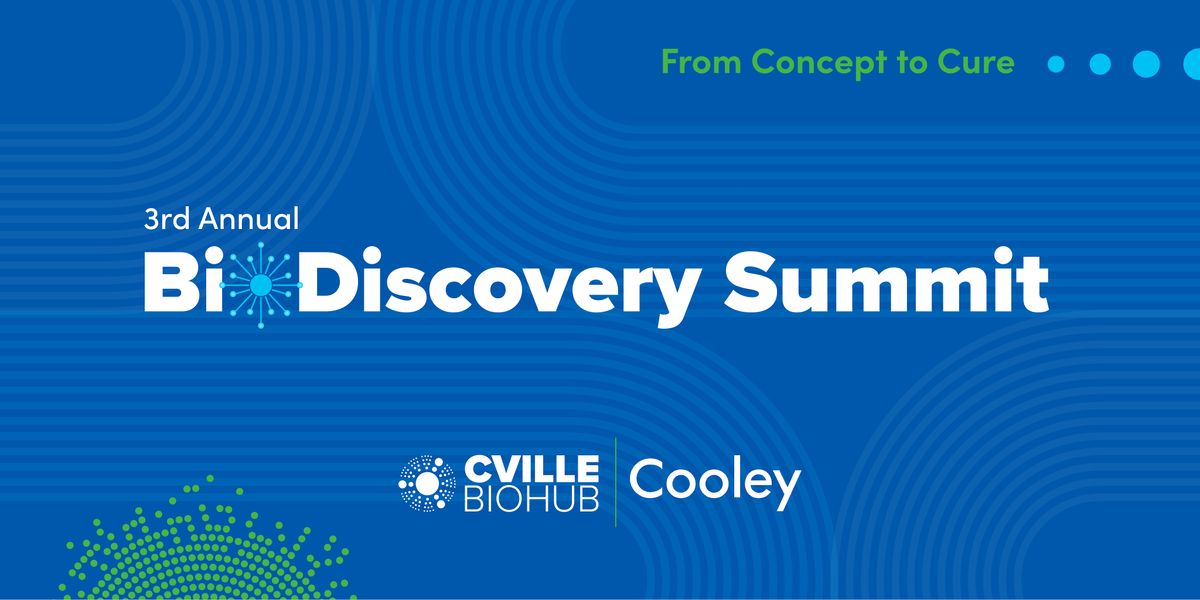 3rd CvilleBioHub BioDiscovery Summit
