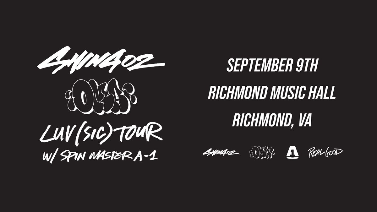 OMA + Shing02: Luv(sic) Hexalogy Tour w\/  Spin Master A-1 at Richmond Music Hall 9\/9\/24