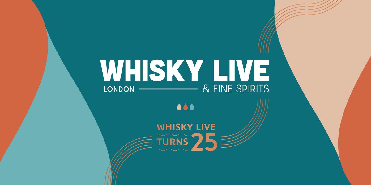 Whisky Live London 2025