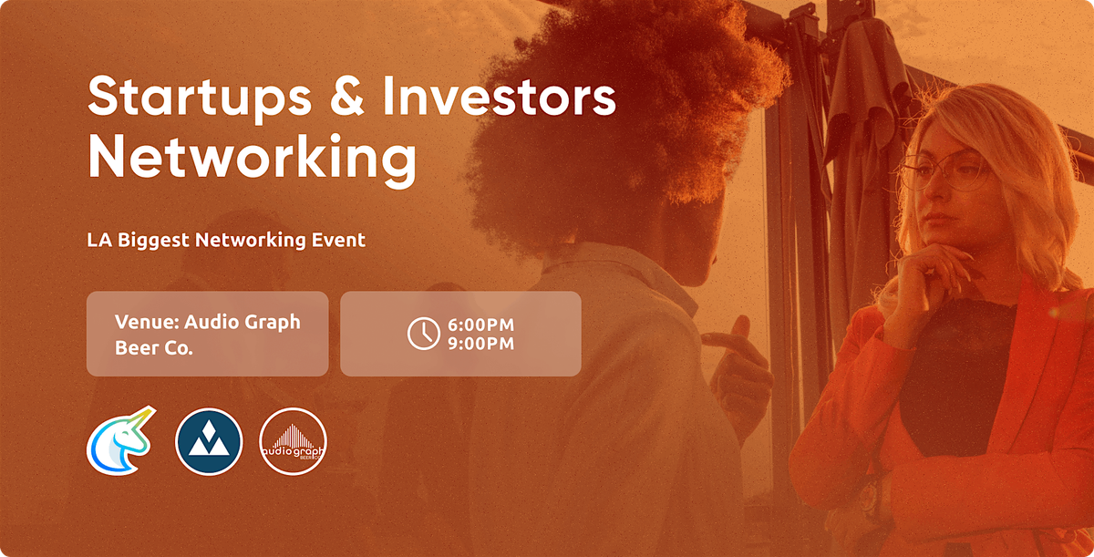 Startup & Investors Networking LA