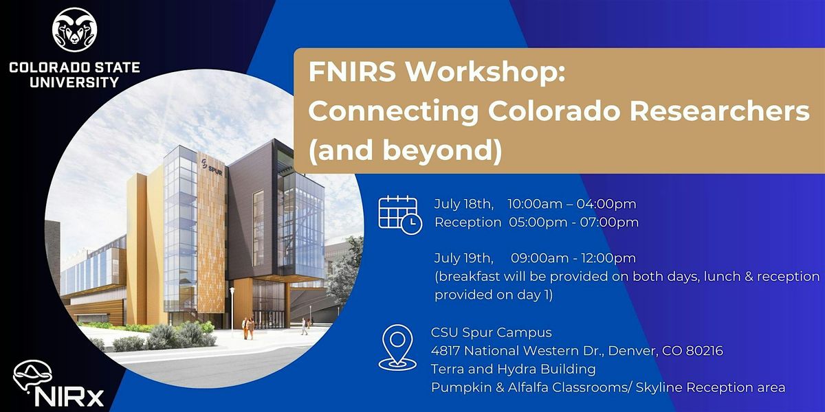 FNIRS Workshop @ CSU Spur: Connecting Colorado Researchers (and beyond)