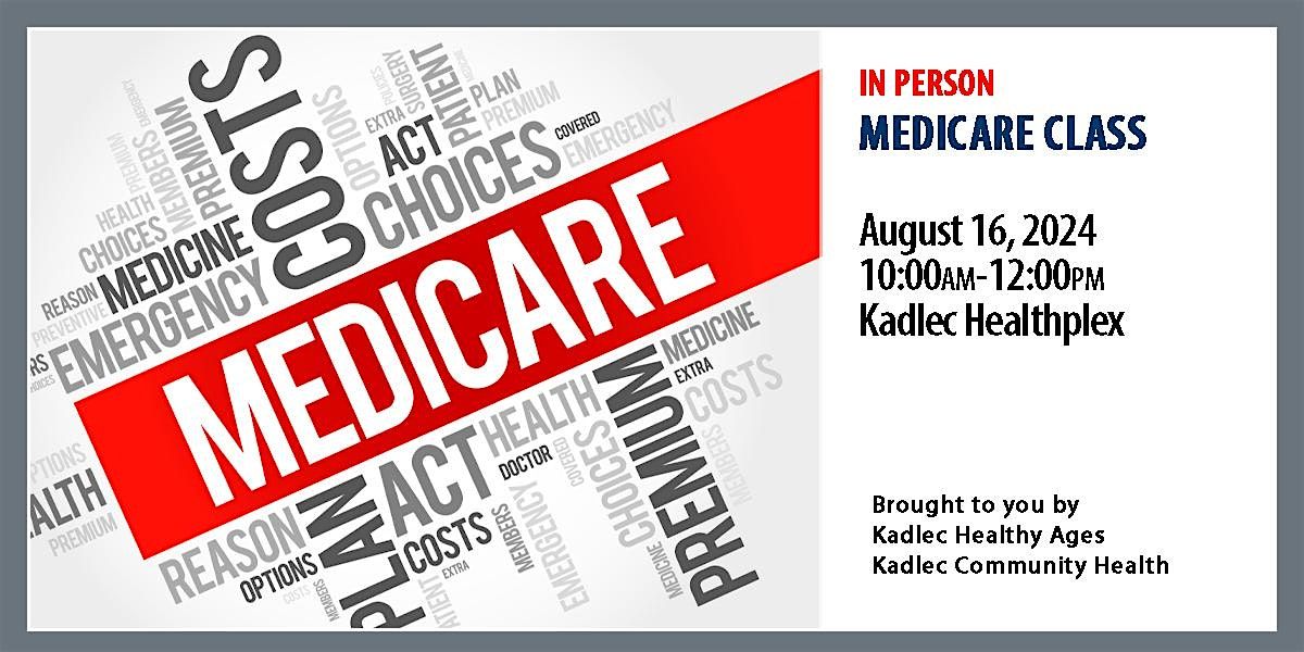 IN PERSON Medicare Class - August 16