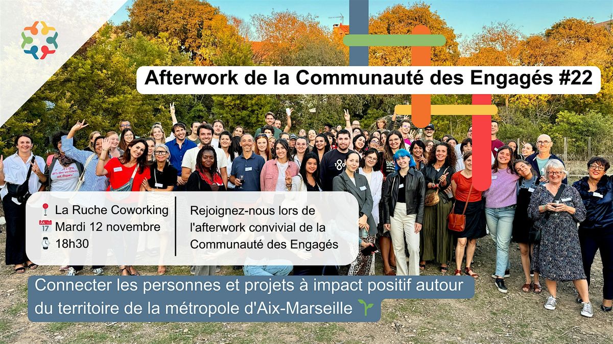 Afterwork de la Communaut\u00e9 des Engag\u00e9s #22