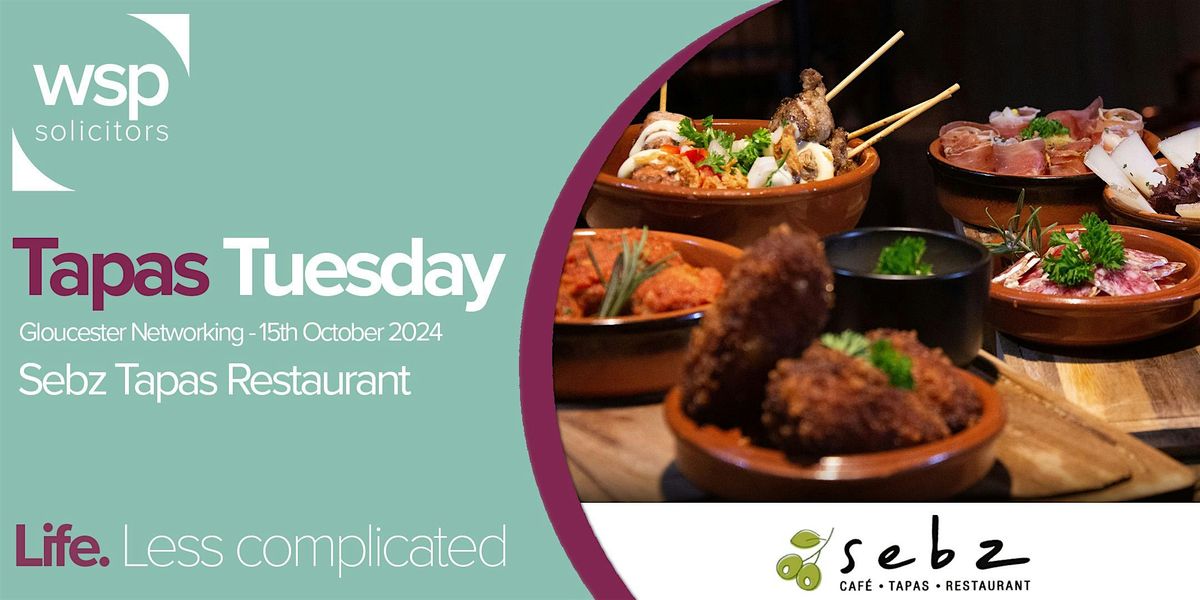 Tapas Tuesday -15th October