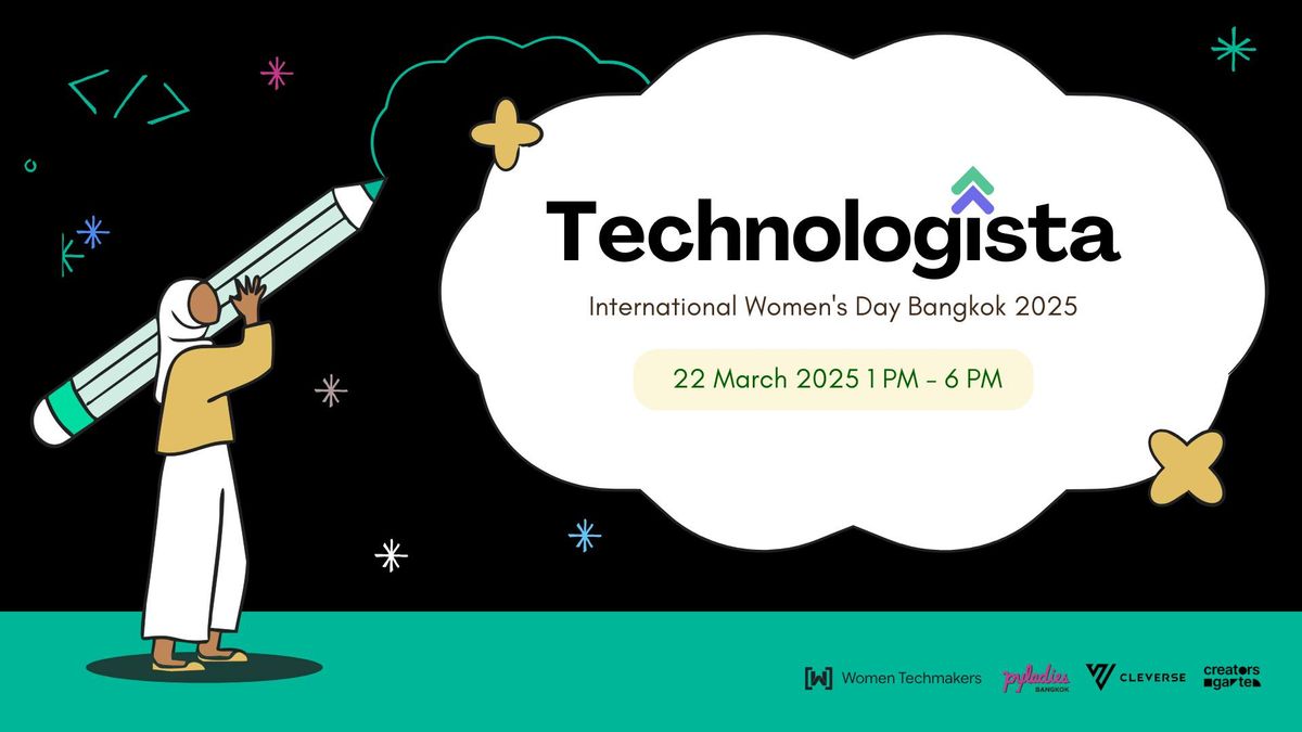 Technologista: International Women's Day Bangkok 2025