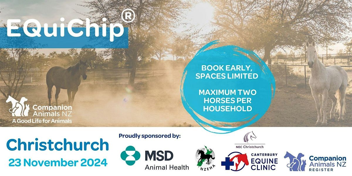 EQuiChip\u00ae Christchurch - Horse Microchipping and Registration Event