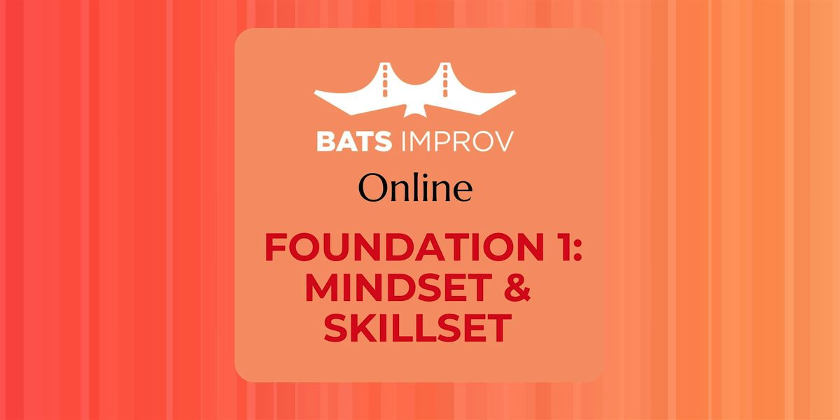 Online: Foundation 1: Mindset & Skillset with Andy Sarouhan