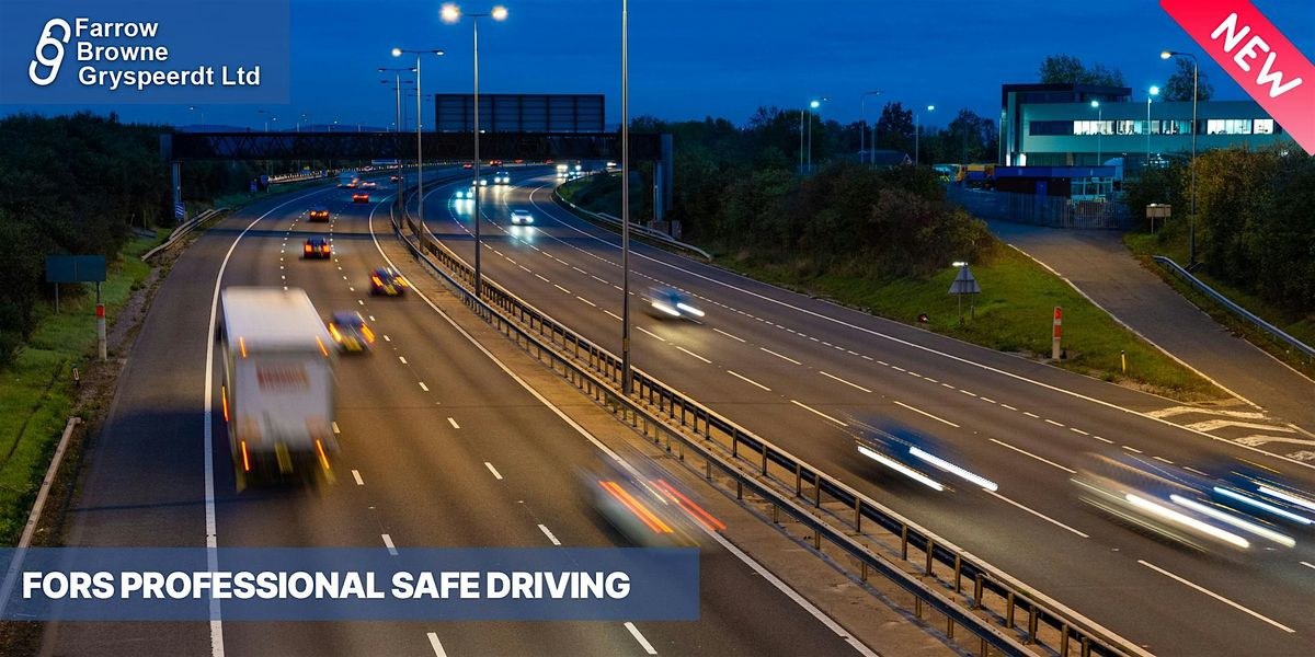 FORS Professional Safe Driving Course (Wembley)