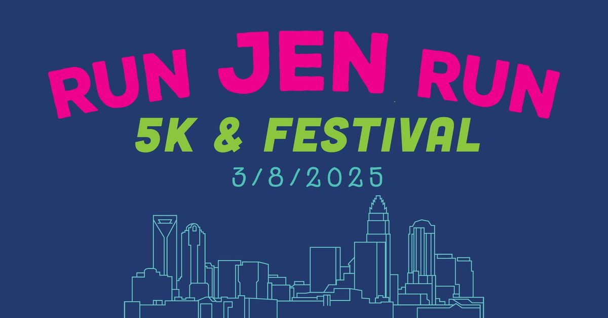 Run Jen Run 5K