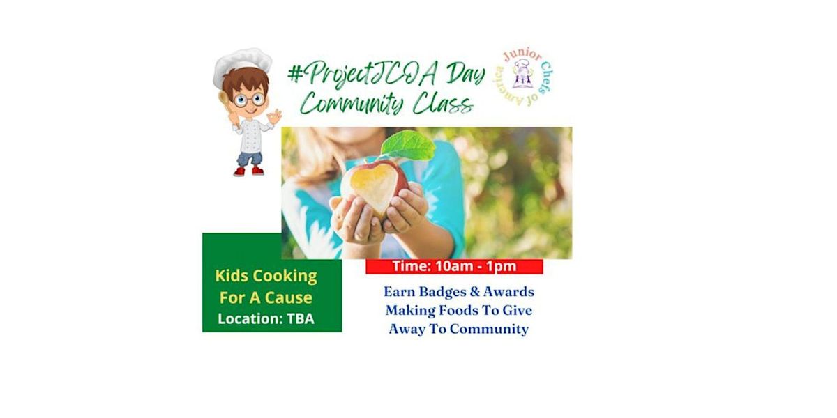 #ProjectJCOA Day - Community Meals (Ages 4-18 Yrs Old)