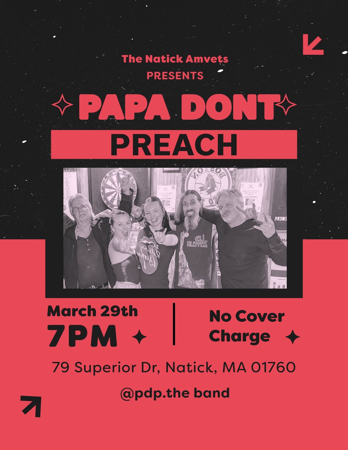 Papa Don't Preach Debut's at the natick Amvets 