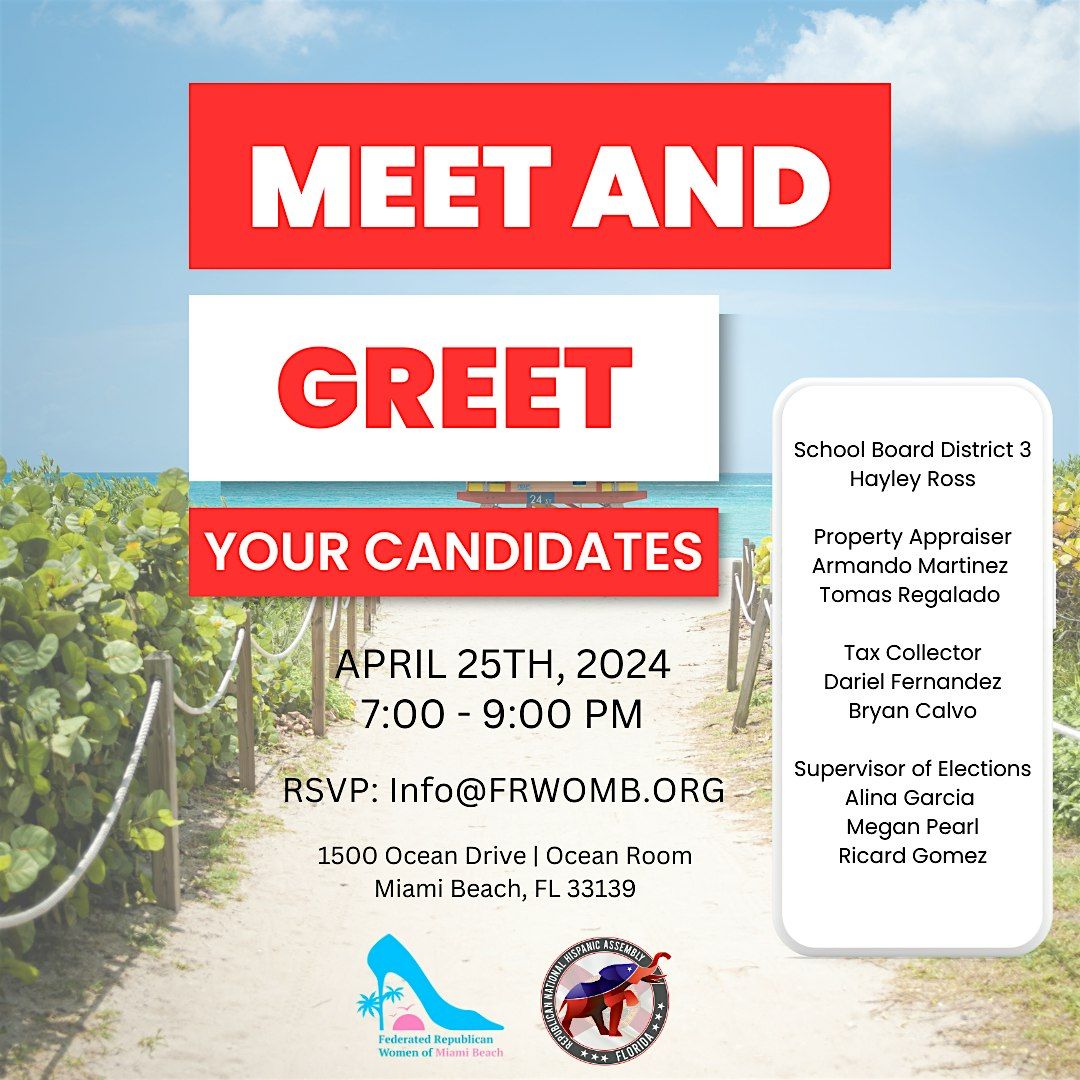 Meet and Greet your Candidates