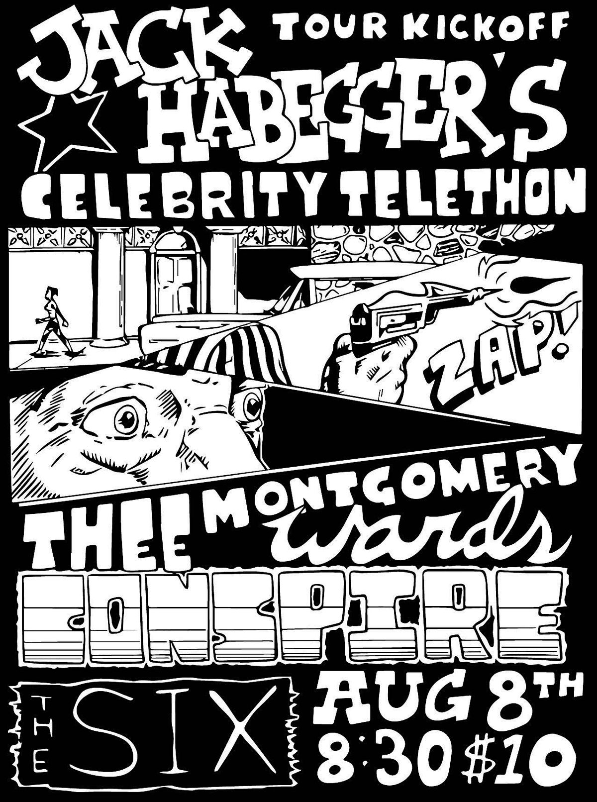 Jack Habegger's Celebrity Telethon with Thee Montgomery Wards and Conspire
