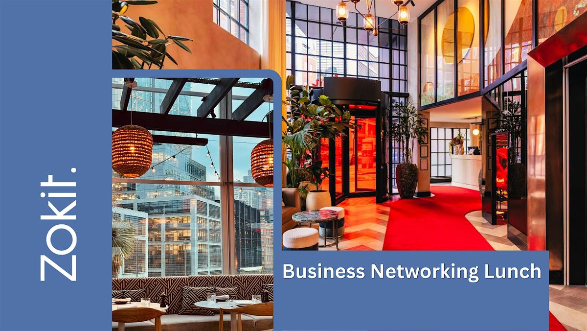 Business Networking Lunch - Shoreditch, London