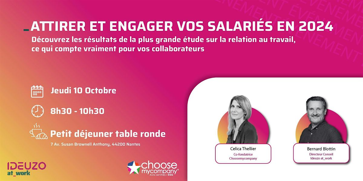 Petit-d\u00e9jeuner table ronde : Attirer et engager vos salari\u00e9s en 2024