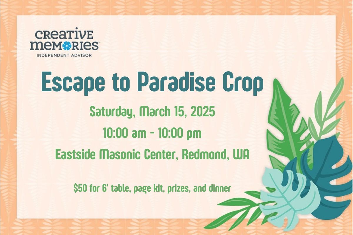 Escape to Paradise in March Crop in Redmond, WA