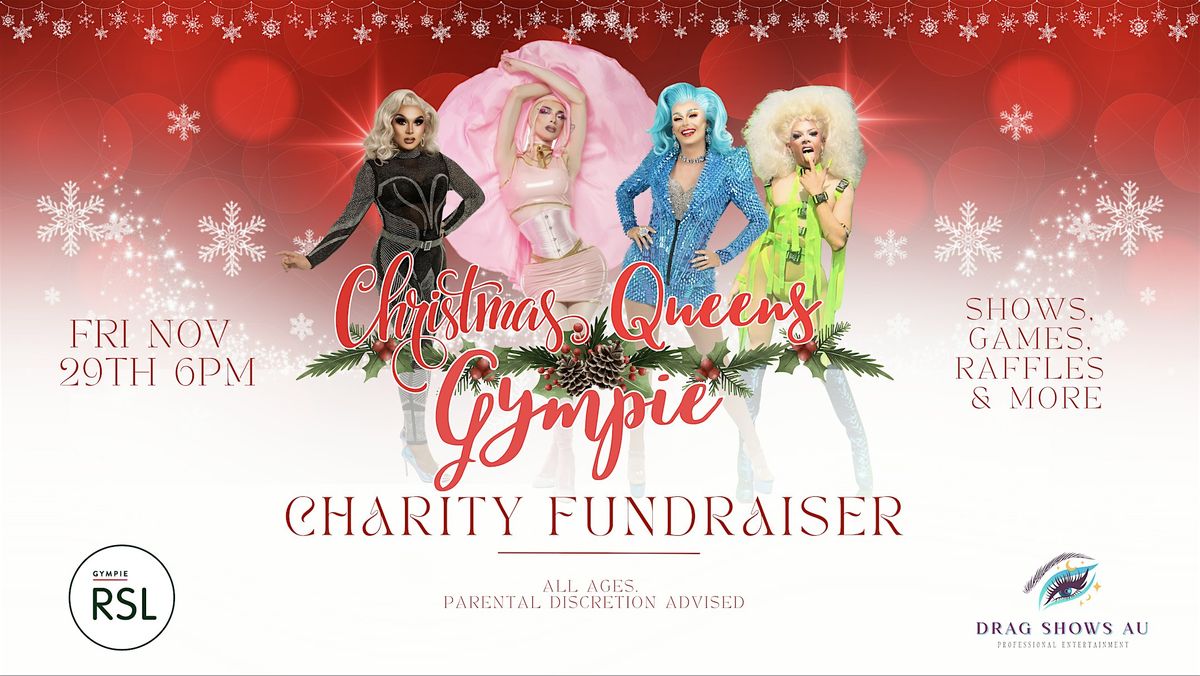 Christmas Queens Gympie - A Drag Charity-Fundraiser