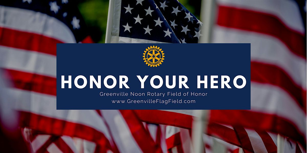 Greenville Noon Rotary Field of Heroes