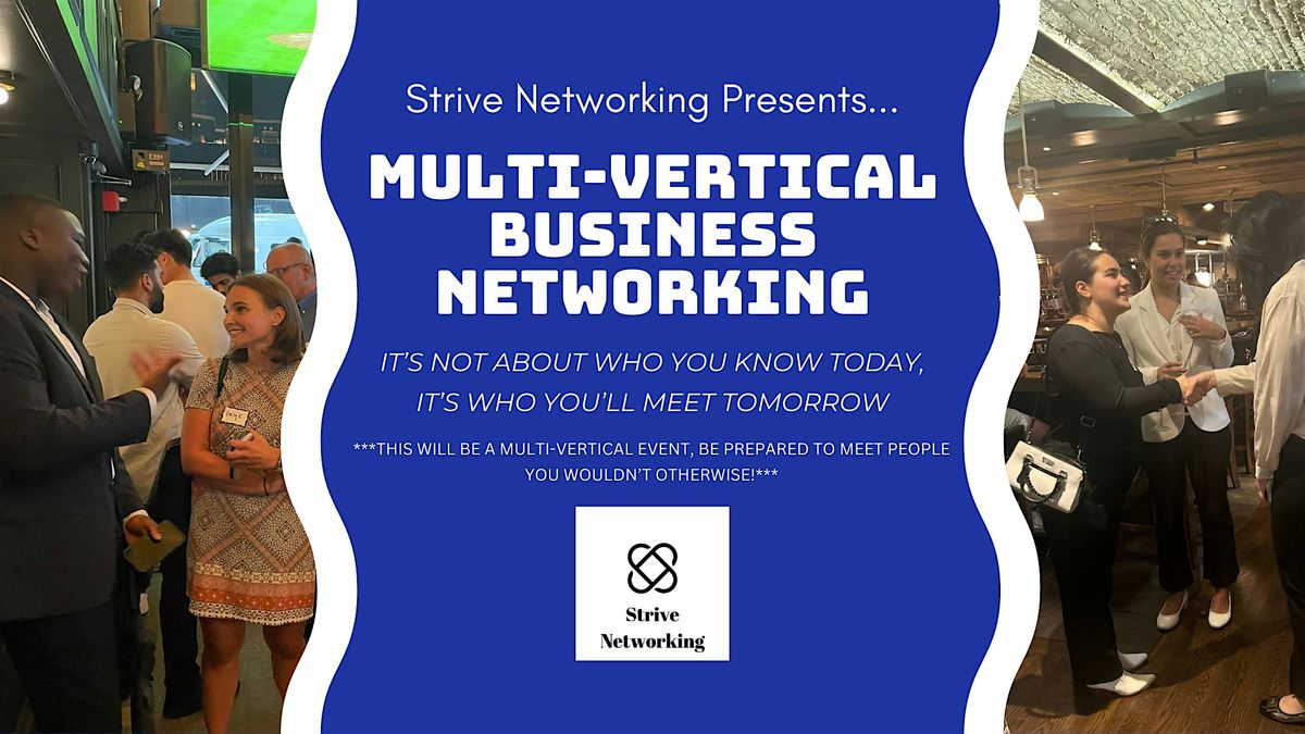 Multi-Vertical Business Networking | Elevating Your Potential - NYC